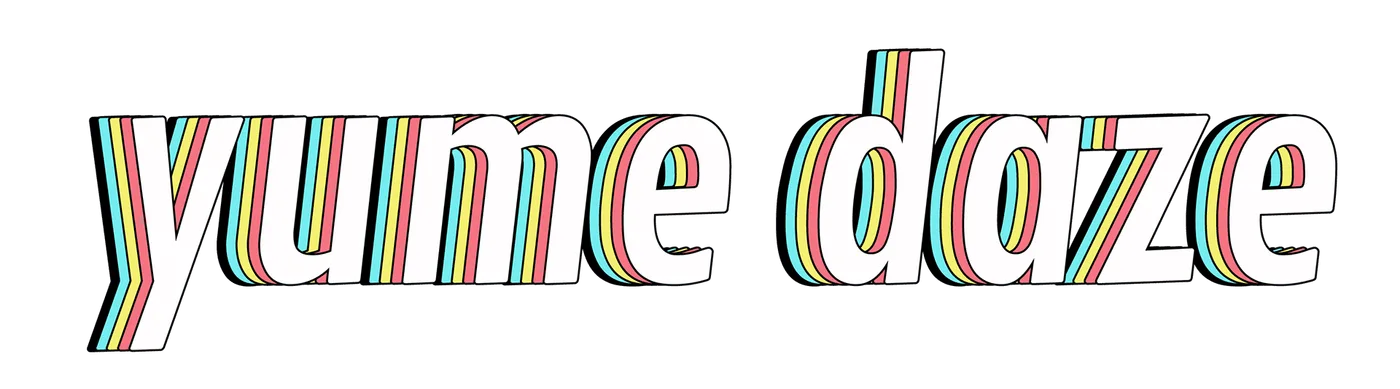 Yume Daze wordmark in bold italic lowercase with a layered cyan, yellow and pink offset shadow