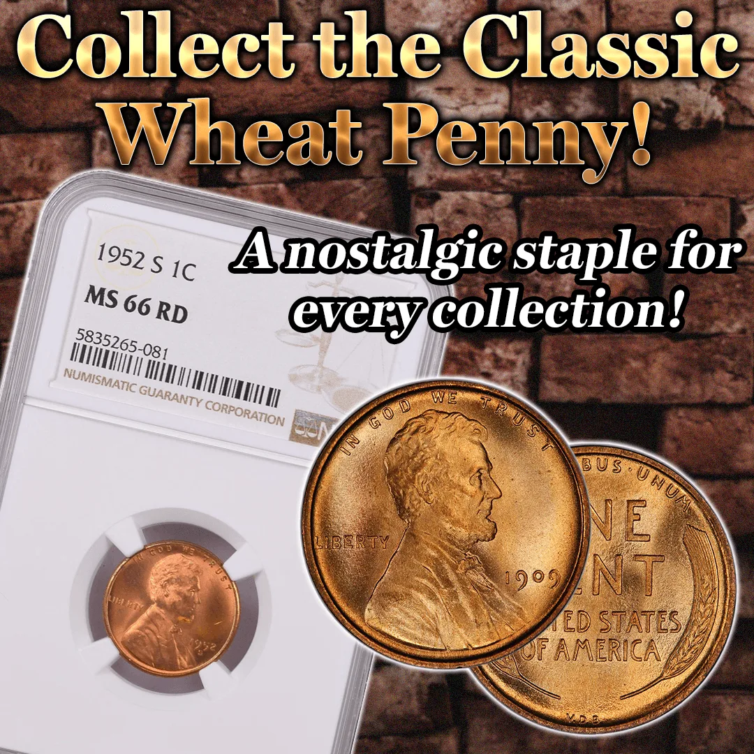 Square wheat penny ad, a slabbed 1952 cent beside enlarged obverse and reverse over a brick wall